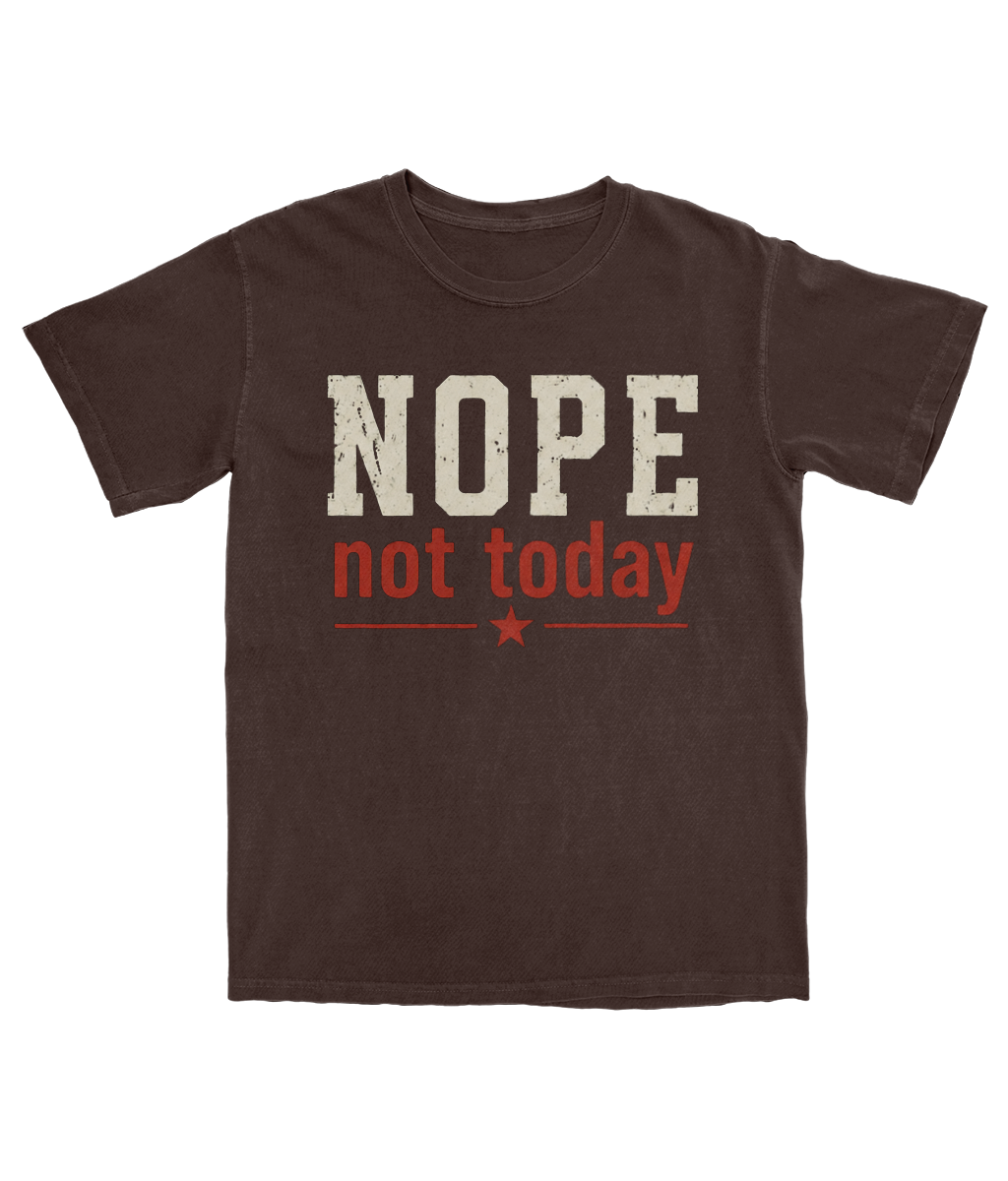 Nope, no today Outlaw Brown Tee