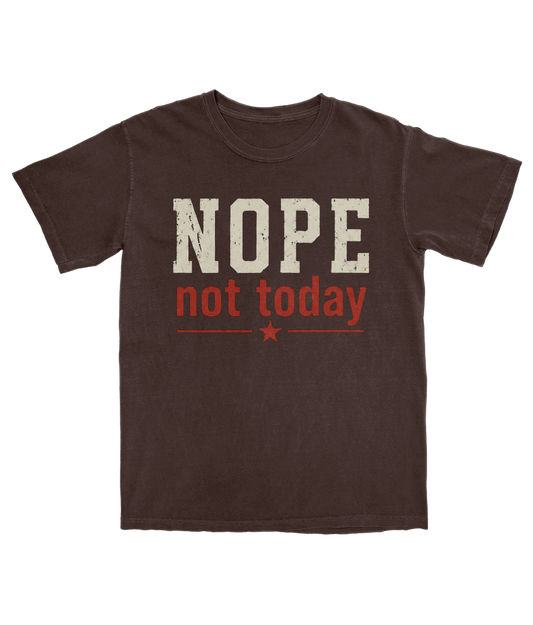 Nope, no today Outlaw Brown Tee