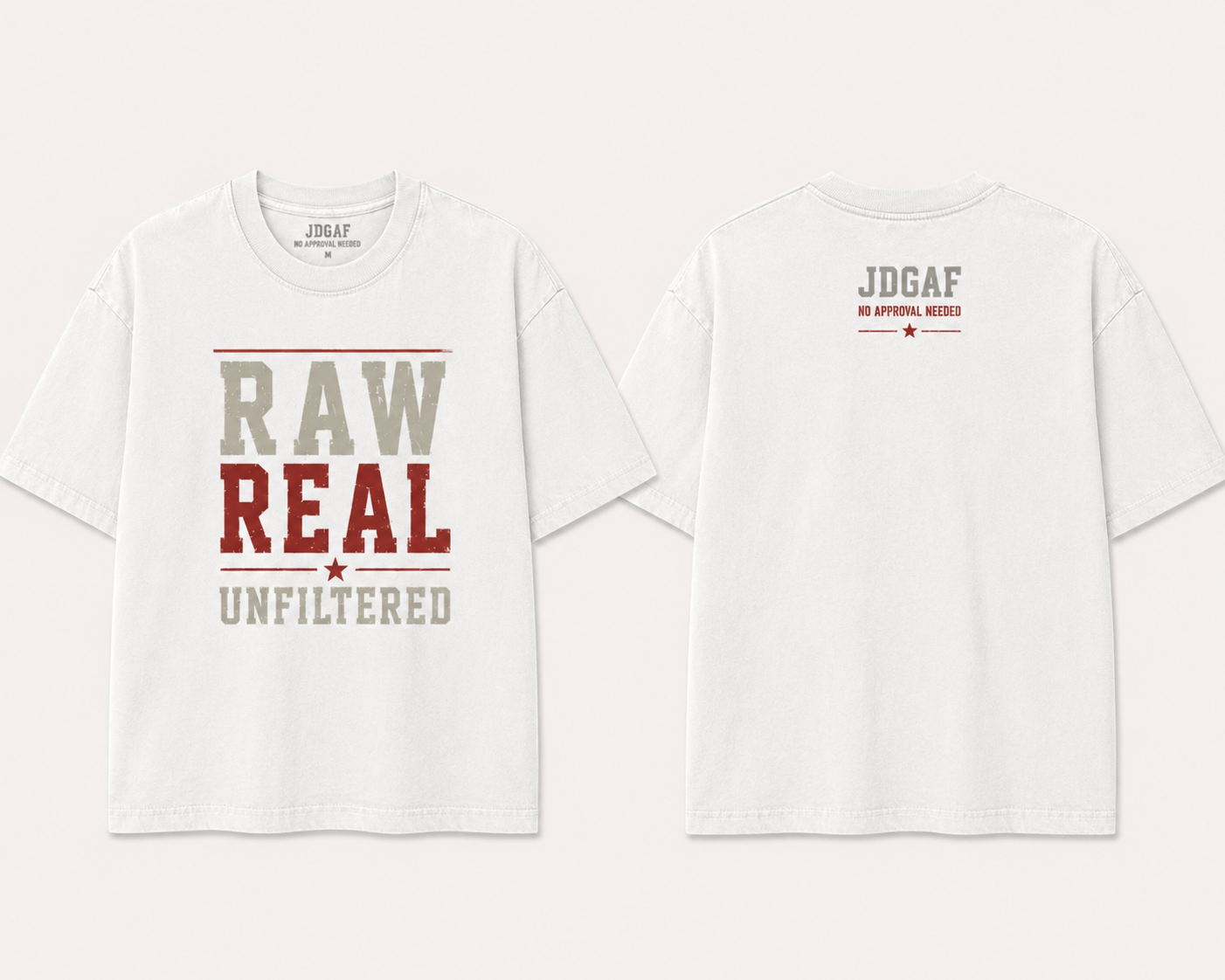 Real, Raw, Unfiltered
