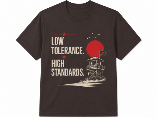 Low Tolerance, High Standards Outlaw Brown Tee